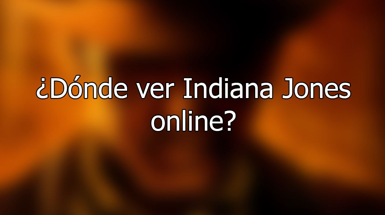 ver Indiana Jones online